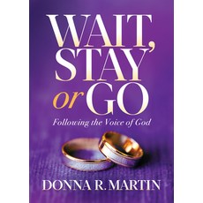 (英文圖書) Wait Stay or Go: Following the Voice of God 平裝版, Morgan James Publishing, 英文