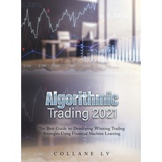 (英文圖書) Algorithmic Trading 2021: The Best Guide to Developing Winning Trading Strategies Using Finan... 精裝版, Luigi Vinci, 英文