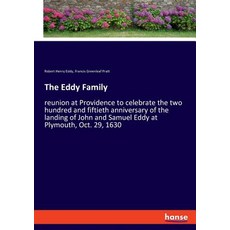 (英文圖書) The Eddy Family: reunion at Providence to celebrate the two hundred and fiftiet... 平裝版, Hansebooks, 英文