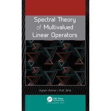 (英文圖書) Spectral Theory of Multivalued Linear Operators 平裝版, Apple Academic Press, 英文