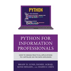 (英文圖書) Python for Information Professionals: How to Design Practical Applications to Capitalize on t... 精裝版, Rowman & Littlefield Publis..., 英文