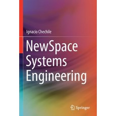 (英文圖書) NewSpace Systems Engineering 平裝版, Springer, 英文