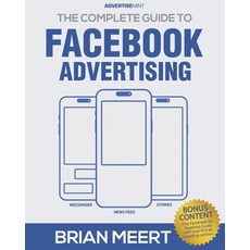 (英文圖書) The Complete Guide to Facebook Advertising 平裝版, Advertisemint, Inc., 英文