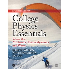 (英文圖書) College Physics Essentials Eighth Edition: Mechanics Thermodynamics Waves (Volume One) 精裝版, CRC Press, 英文