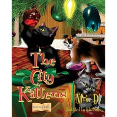 (英文圖書)The City Kittens 平裝版, Createspace Independent Pub..., 英文