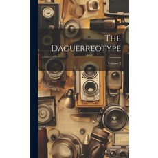 (英文圖書) The Daguerreotype; Volume 2 精裝版, Legare Street Press, 英文