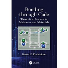 (英文圖書) Bonding Through Code: Theoretical Models for Molecules and Materials 精裝版, CRC Press, 英文