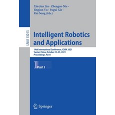 (英文圖書) Intelligent Robotics and Applications: 14th International Conference ICIRA 2021 Yantai Chi... 平裝版, Springer, 英文