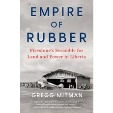 (英文圖書) Empire of Rubber: Firestone's Scramble for Land and Power in Liberia 平裝版, New Press, 英文