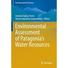 (英文圖書) Environmental Assessment of Patagonia's Water Resources 平裝版, Springer, 英文