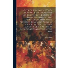 (英文圖書) (Siege of Sebastopol 1854-5). Journal of the Operations Conducted by the Corps of Royal Engi... 精裝版, Legare Street Press, 英文