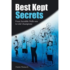 (英文圖書) Best Kept Secrets: From Invisible Walk-Ons to Life Champions 平裝版, WestBow Press, 英文