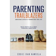 (英文圖書) Parenting Trailblazers 平裝版, Eddie Ivan Kaweela, 英文