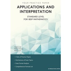 (英文圖書) Applications and Interpretation Standard Level for IBDP Mathematics: Your Pract... 平裝版, Se Production Limited, 英文