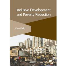 (英文圖書) Inclusive Development and Poverty Reduction 精裝版, Clanrye International, 英文