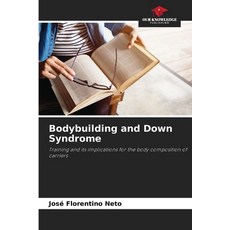 (英文圖書) Bodybuilding and Down Syndrome 平裝版, Our Knowledge Publishing, 英文