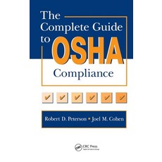 (英文圖書) The Complete Guide to OSHA Compliance 精裝版, CRC Press, 英文