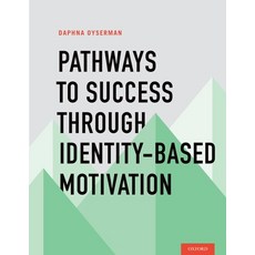 (英文圖書) Pathways to Success Through Identity-Based Motivation 平裝版, OUP Us, 英文