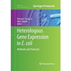 (英文圖書) Heterologous Gene Expression in E.Coli: Methods and Protocols 平裝版, Humana, 英文
