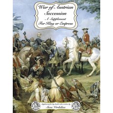 (英文圖書) For King or Empress: War of Austrian Succession: A Supplement for For King or Empress big bat... 平裝版, Lulu.com, 英文