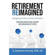 (英文圖書) Retirement Reimagined: Navigating Modern Financial Realities 平裝版, Tellwell Talent, 英文
