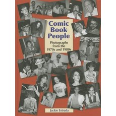 (英文圖書)Comic Book People: Photographs from the 1970s and 1980s 精裝版, Exhibit A Press, 英文