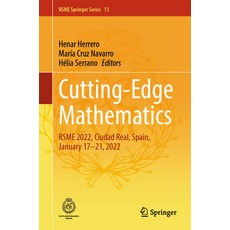 (英文圖書) Cutting-Edge Mathematics: Rsme 2022 Ciudad Real Spain January 17-21 2022 精裝版, Springer, 英文