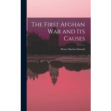 (英文圖書) The First Afghan War and Its Causes 精裝版, Legare Street Press, 英文