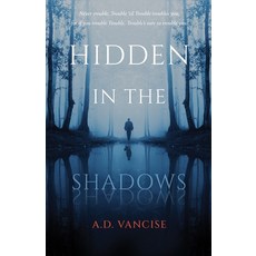 (英文圖書) Hidden in the Shadows 平裝版, Atmosphere Press, 英文