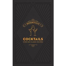 (英文圖書) Essentials: Cocktails: Over 500 Classic Recipes 平裝版, Cider Mill Press, 英文