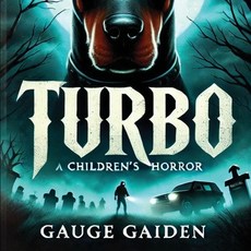 (英文圖書)Turbo: A Children's Horror 平裝版, Gauge Gaiden, 英文