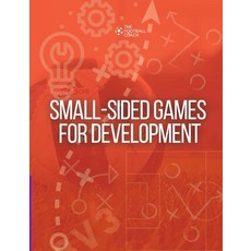 (英文圖書) Small-Sided Games for Development: Developing Players through Small-Sided Games 平裝版, Lulu.com, 英文