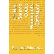 (英文圖書) C#.Net Source Code: Winmgmts GetAsync 平裝版, Independently Published, 英文