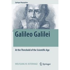 Galileo Galilei: At the Threshold of the Scientific Age 平裝版, Springer, 英文