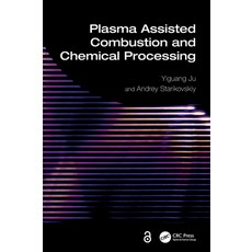 (英文圖書) Plasma Assisted Combustion and Chemical Processing 精裝版, CRC Press, 英文