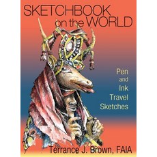 (英文圖書) Sketchbook on the World: Pen and Ink Travel Sketches 精裝版, Sunstone Press, 英文