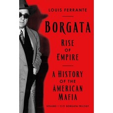 (英文圖書) Borgata: Rise of Empire: A History of the American Mafia 精裝版, Pegasus Books, 英文
