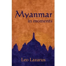 (英文圖書) Myanmar in Moments 平裝版, Debbie Lee, 英文