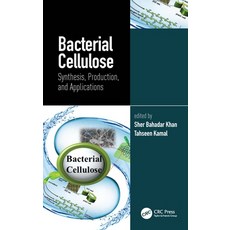 Bacterial Cellulose: Synthesis Production and Applications 精裝版, CRC Press, 英文