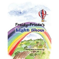 (英文圖書)Fraidy-Frieda's Light Show 精裝版, T. Lynn Jax, 英文
