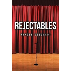 Rejectables 平裝版, Page Publishing, Inc, 英語