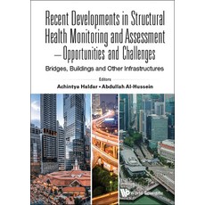 (英文圖書) Recent Developments in Structural Health Monitoring and Assessment - Opportunities and Challe... 精裝版, World Scientific Publishing..., English