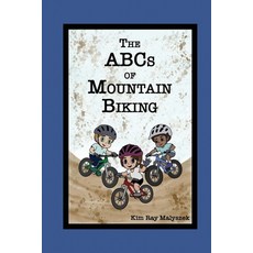 (英文圖書)The ABCs of Mountain Biking 平裝版, Snowfish Publishing, 英文