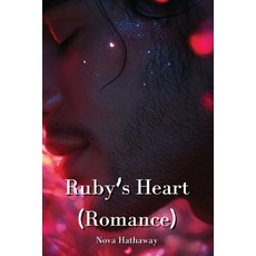 (英文圖書) Ruby's Heart (Romance) 平裝版, Nova Hathaway, 英文