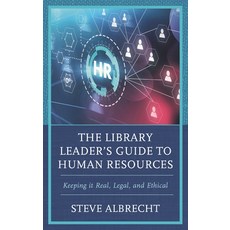 (英文圖書) The Library Leader's Guide to Human Resources: Keeping It Real Legal and Ethical 平裝版, Rowman & Littlefield Publis..., 英文