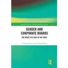 (英文圖書) Gender and Corporate Boards: The Route to a Seat at the Table 精裝版, Routledge, 英文