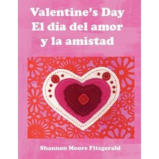 (英文圖書)Valentine's Day： El día del amor y la amistad 平裝版, Bold Moves Studio, 英文