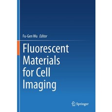 (英文圖書) Fluorescent Materials for Cell Imaging 平裝版, Springer, 英文