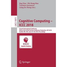 (英文圖書) Cognitive Computing - ICCC 2018: Second International Conference Held as Part of the Service... 平裝版, Springer, 英文
