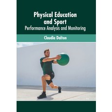 (英文圖書) Physical Education and Sport: Performance Analysis and Monitoring 精裝版, Murphy & Moore Publishing, 英文